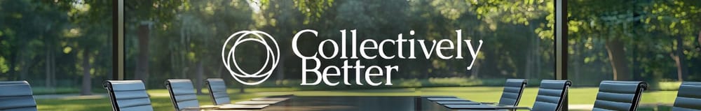 Welcome to Collectively Better post image